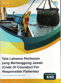 Tata Laksana Perikanan yang Bertanggung Jawab (Code Of Counduct For Responsible Fisheries)