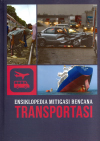 Ensiklopedia Mitigasi Bencana Transportasi