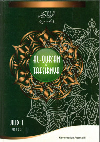 Al-Quran dan Tafsirnya Jilid 1