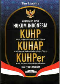 Kumpulan 3 kitab hukum Indonesia KUHP
