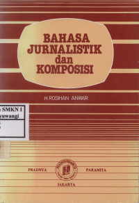 Image of Bahasa Jurnalistik dan Komposisi