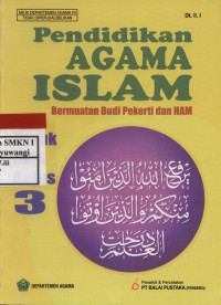 Pendidikan Agama Islam Bermuatan Budi Pekerti dan HAM Jilid 3