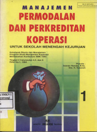 Manajemen Permodalan dan Perkreditan Koperasi Untuk Sekolah Menengah Kejuruan
