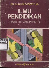 Ilmu Pendidikan Teoritis dan Praktis