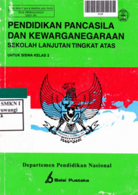 Pendidikan Pancasila dan Kewarganegaraan Sekolah Lanjutan Tingkat Atas untuk Siswa kelas 1