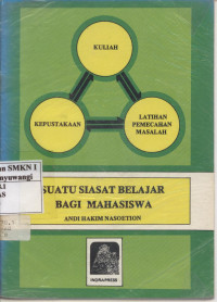 Suatu Siasat Belajar Bagi Mahasiswa