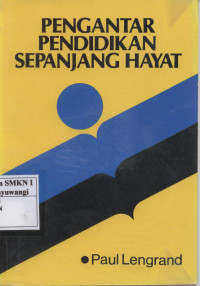 Pengantar Pendidikan Sepanjang Hayat