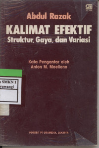 Kalimat Efektif Struktur, Gaya, dan Variasi