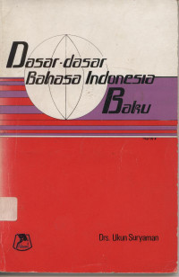 Dasar-dasar Bahasa Indonesia Baku
