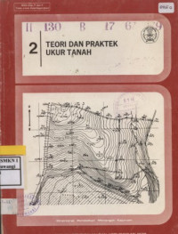 Teori dan praktek ukur tanah 2