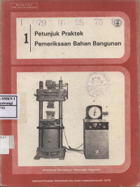 Petunjuk Praktek Pemeriksaan Bahan Bangunan 1