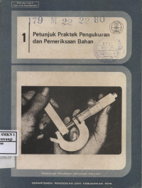 Image of Petunjuk Praktek Pengukuran dan Pemeriksaan Bahan