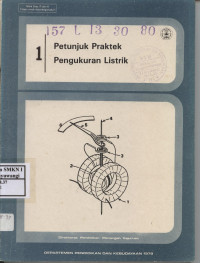 Petunjuk praktek Pengukuran Listrik Jilid 1