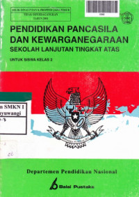 Pendidikan Pancasila dan Kewarganegaraan Sekolah Lanjutan Tingkat Atas untuk Siswa kelas 2