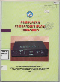 Pembuatan Pembangkit Bunyi Surround