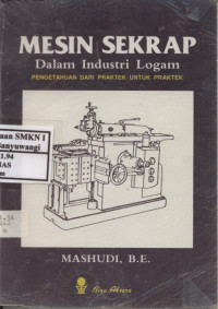 Mesin Sekrap dalam Industri Logam