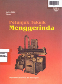 Petunjuk Teknik Menggerinda