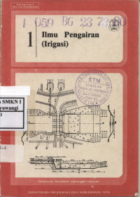 Ilmu Pengairan ( Irigasi ) Jilid 1