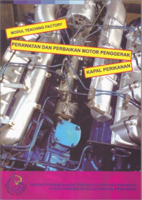 Modul Teaching Factory Perawatan dan Perbaikan Motor Penggerak Kapal Perikanan