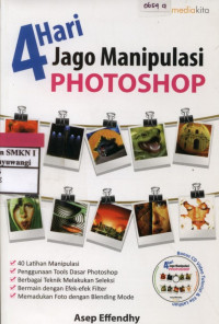 4 Hari Jago Manipulasi Photoshop