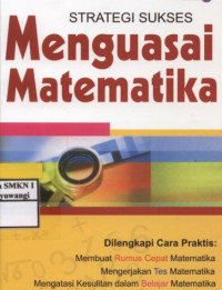 Strategi Sukses Mengusai Matematika