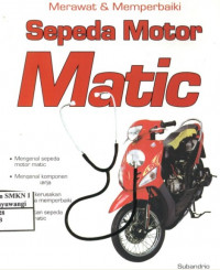 Merawat dan Memperbaiki Sepeda Motor Matic