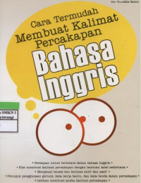 Cara Termudah Membuat Kalimat Percakapan Bahasa Inggris