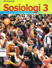 Sosiologi3 (suatu Kajian Kehidupan Masyarakat)