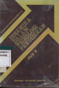 Dinamika dalam Psikologi Pendidikan Jilid 2