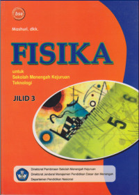 Fisika Untuk SMK Teknologi jilid 3 BSE