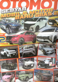 Otomotif: Gebyar Mobil dan Motor Baru Giias 2023