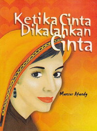 Ketika Cinta Dikalahkan Cinta