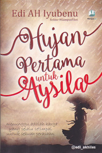 Hujan Pertama untuk Aysila