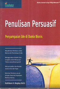 Penulisan Persuasif Penyampaian Ide di Dunia Bisnis