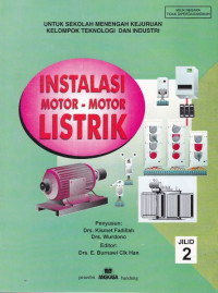 Instalasi Motor - Motor Listrik jilid 2