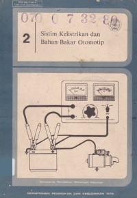 Sistem Kelistrikan dan Bahan Bakar Otomotip 2