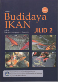 Budidaya Ikan jilid 2 untuk SMK BSE