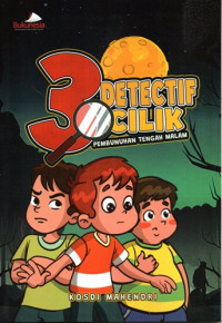 Image of 3 Detektif Cilik Pembunuhan Tengah Malam