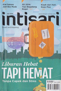 Intisari : Liburan Hebat tapi Hemat tanpa Capek dan Stres