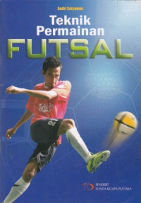 Teknik Permainan Futsal