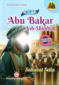 Kisah Abu Bakar Ash-Shiddiq