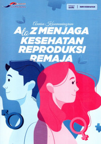 Image of A to Z Menjaga Kesehatan Reproduksi