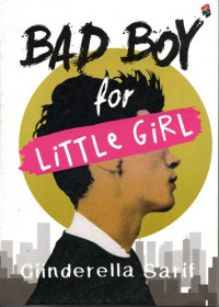 Bad Boy For Little Girl