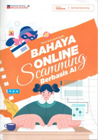 Image of Bahaya Online Scamming Berbasis AI
