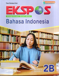 EKSPOS Bahasa Indonesia Kels XI Semester II 2B
