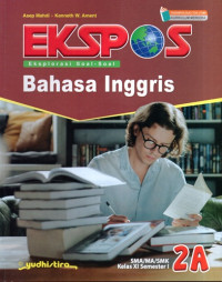 EKSPOS Bahsa Inggris Kelas XI Semester I 2A