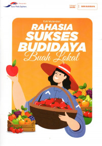 Image of Rahasia Sukses budidaya Buah Lokal