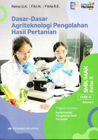 Image of Dasar-Dasar Agriteknologi Pengolahan Hasil Pertanian