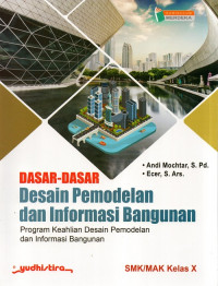Image of Dasar-Dasar Desain Pemodelan dan Informasi Bangunan Kelas X
