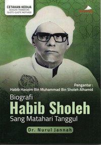Image of Biografi Habib Sholeh Sang Matahari Tanggul